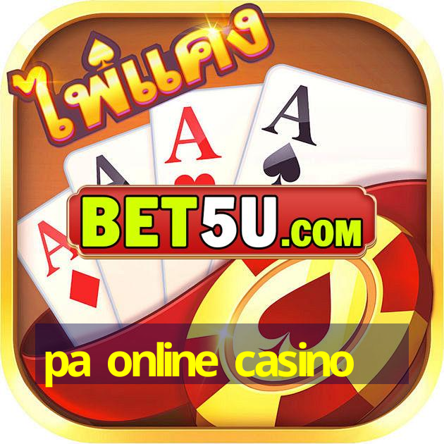 pa online casino